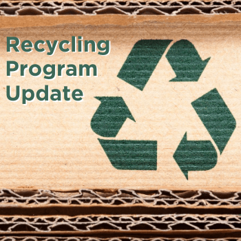 Recycling Program Update 350px
